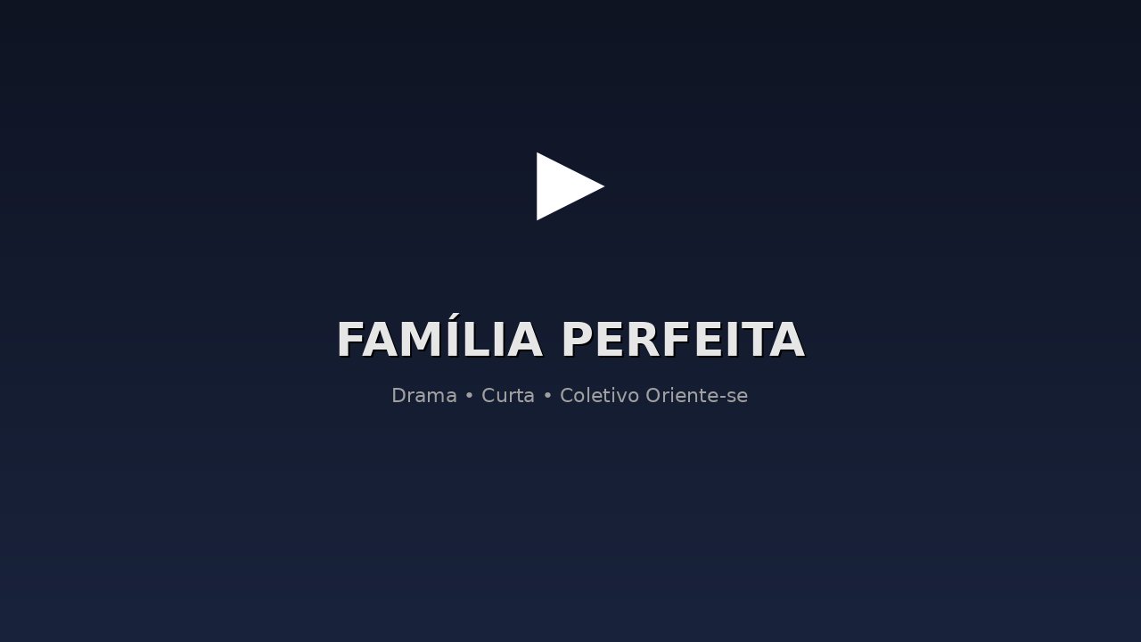 Família Perfeita